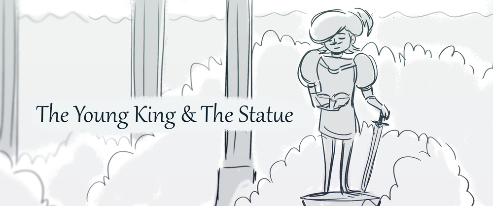 The Young King & The Statue Story Sequence