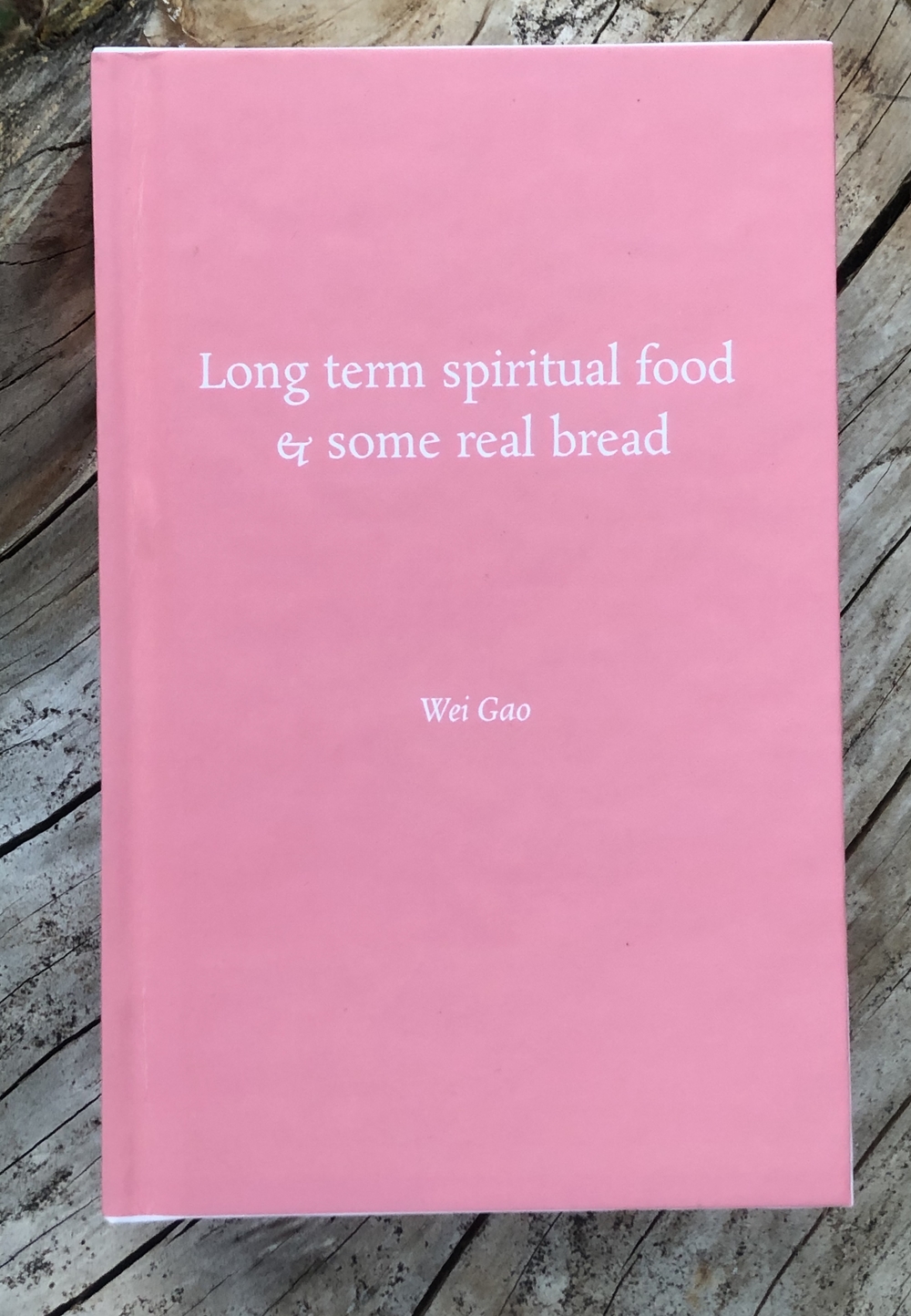 Long term spiritual food and some real bread (Book Cover)